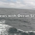 Interviews with Ocean Scientists